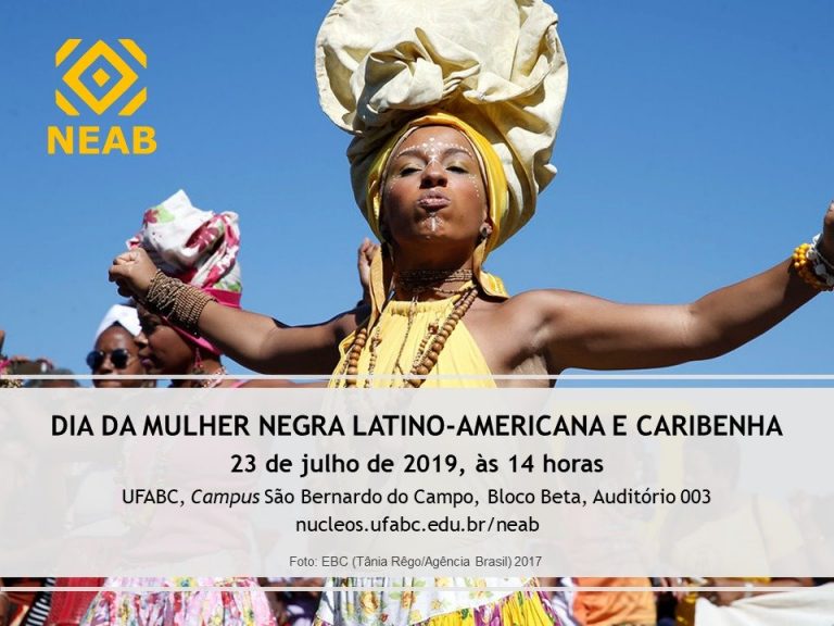 UFABC Promove Evento Sobre O Dia Da Mulher Negra Latino Americana E